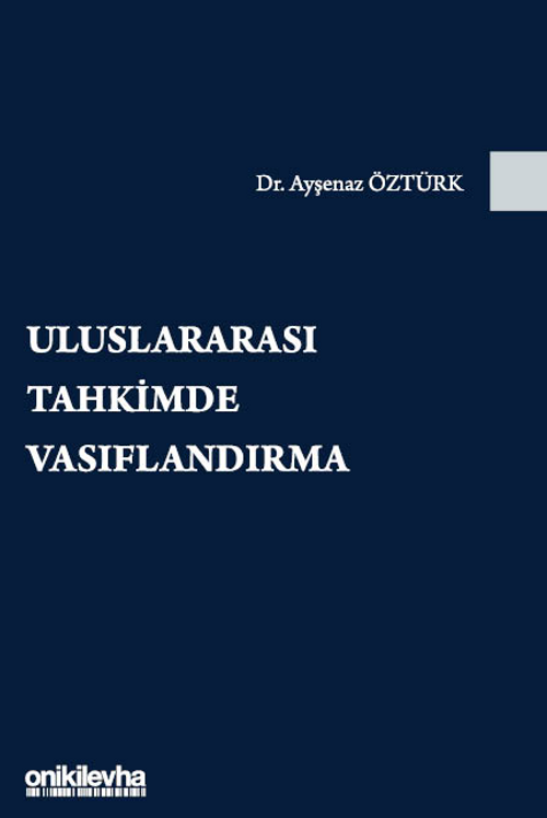 Uluslararası Tahkimde Vasıflandırma