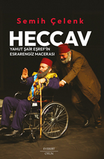 Heccav  Yahut Şair Eşref'in  Esrarengiz Macerası