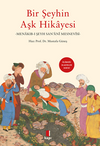 Bir Şeyhin Aşk Hikayesi Menakıb-I Şeyh San'an&icirc;
