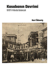 Kasabanın Devrimi / 1970'li Yıllarda Bulancak