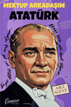 Mektup Arkadaşım Atat&uuml;rk