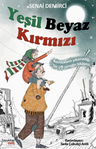 Yeşil Beyaz Kırmızı