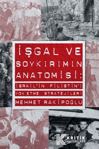 İşgal ve Soykırımın Anatomisi