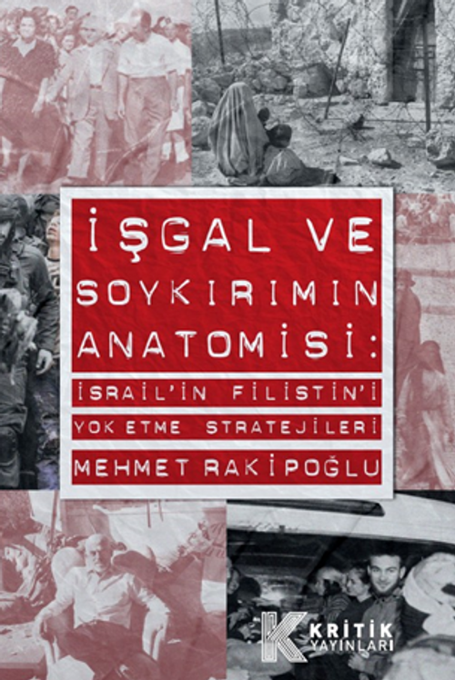 İşgal ve Soykırımın Anatomisi