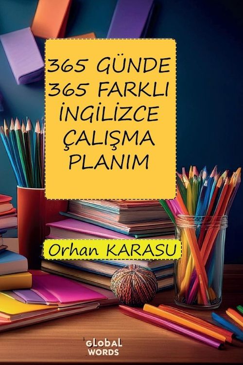 365 Günde 365 Farklı İngilizce Çalışma Planım