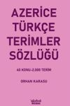 Azerice-T&uuml;rk&ccedil;e Terimler S&ouml;zl&uuml;ğ&uuml; & 40 Konu-2.000 Terim