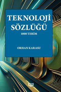Teknoloji Sözlüğü & 1000 Terim