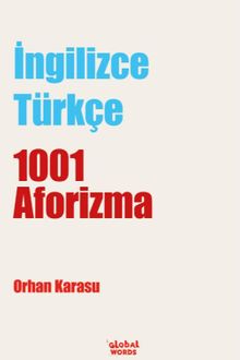 İngilizce-Türkçe 1001 Aforizma