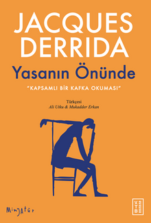 Yasanın Önünde / Kapsamlı Bir Kafka Okuması