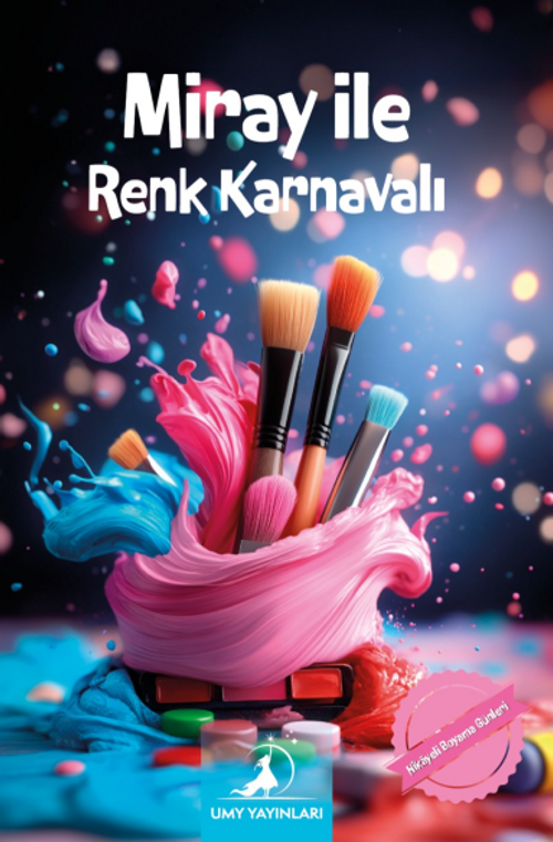Miray ile Renk Karnavalı