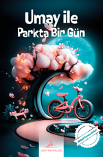 Umay ile Parkta Bir Gün