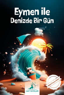 Eymen ile Denizde Bir Gün