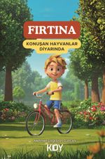 Fırtına Konuşan Hayvanlar Diyarında 