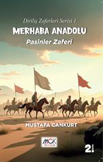 Merhaba Anadolu Pasinler Zaferi / Diriliş Zaferleri Serisi 1