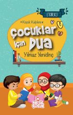 Küçük Kalplere Çocuklar İçin Dua