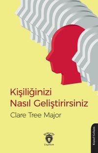 Kişiliğinizi Nasıl Geliştirirsiniz