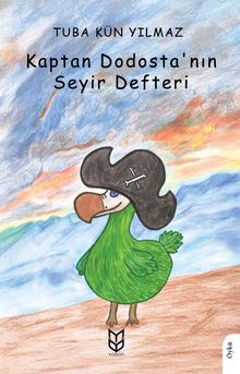 Kaptan Dodosta'nın Seyir Defteri