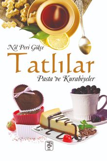 Tatlılar Pasta ve Kurabiyeler