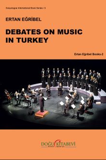 Debates on Music in Turkey 