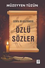 Dünya Bilgelerinden Özlü Sözler