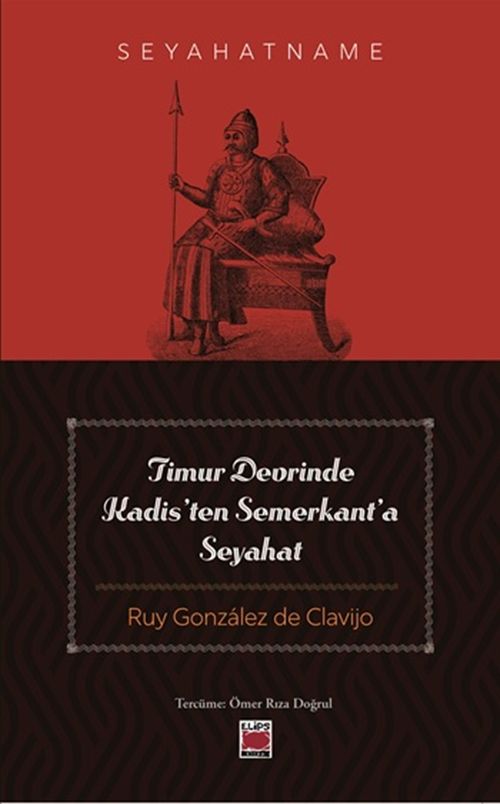 Timur Devrinde Kadis'ten Semerkant'a Seyahat