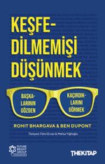 Keşfedilmemişi Düşünmek