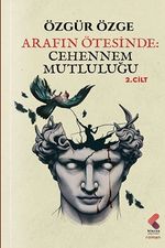 Arafın Ötesinde 2 / Cehennem Mutluluğu