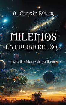 Milenios La Civdad Del Sol