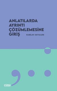 Anlatılarda Ayrıntı Çözümlemesine Giriş