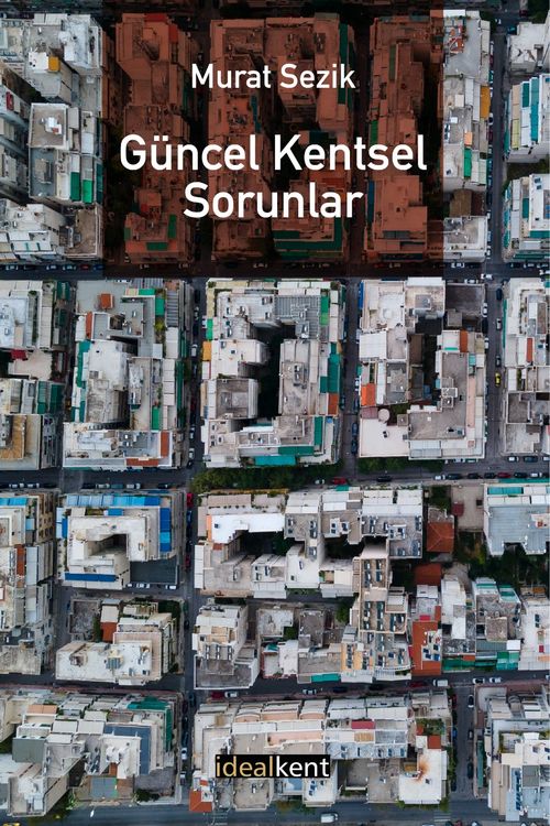 Güncel Kentsel Sorunlar
