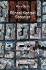 Güncel Kentsel Sorunlar