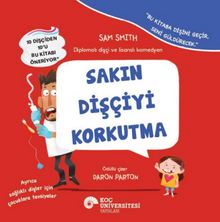 Sakın Dişçiyi Korkutma