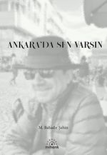 Ankara'da Sen Varsın