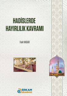 Hadislerde Hayırlılık Kavramı