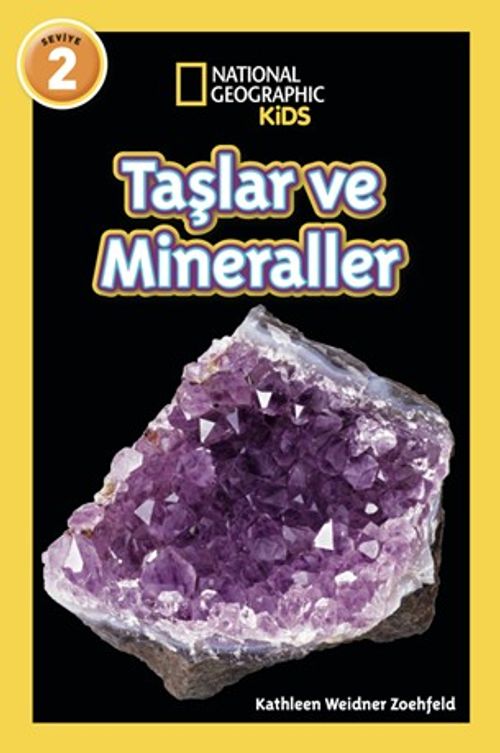 Natıonal Geographıc Kıds - Taşlar ve Mineraller