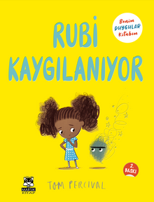 Rubi Kaygılanıyor / Benim Duygular Kitabım