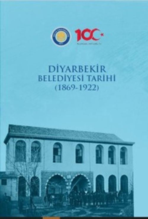Diyarbekir Belediyesi Tarihi (1869-1922)