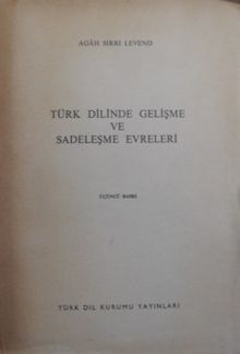 Türk Dilinde Gelişme ve Sadeleşme Evreleri (Kod:11-B-17)