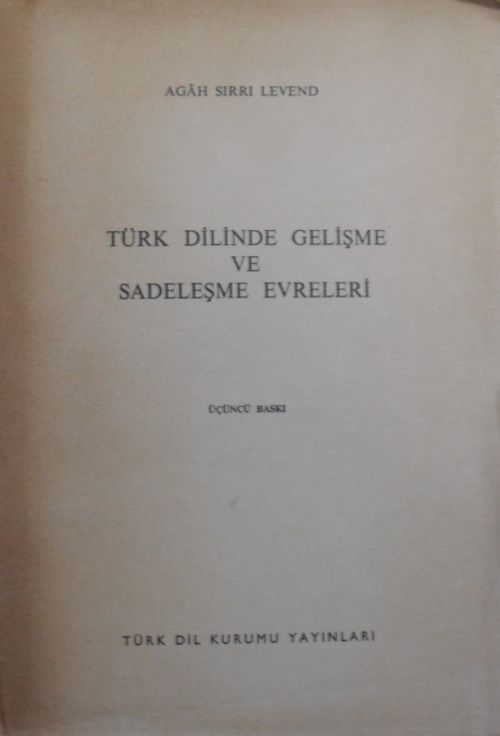 Türk Dilinde Gelişme ve Sadeleşme Evreleri (Kod:11-B-17)