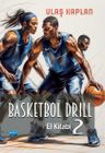 Basketbol Drill El Kitabı 2