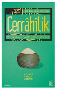 Bir İstanbul Tarikatı Cerrahilik