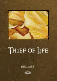Thief of Life