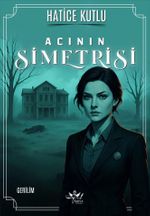 Acının Simetrisi