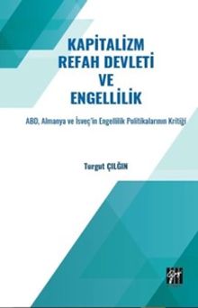 Kapitalizm Refah Devleti ve Engellilik