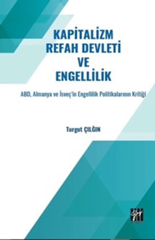 Kapitalizm Refah Devleti ve Engellilik