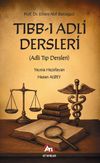 Tıbb-ı Adli Dersleri (Adli Tıp Dersleri)