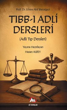 Tıbb-ı Adli Dersleri (Adli Tıp Dersleri)