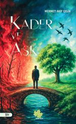 Kader ve Aşk