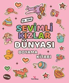 Sevimli Kızlar Dünyası Boyama Kitabı