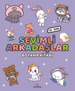Sevimli Arkadaşlar Boyama Kitabı